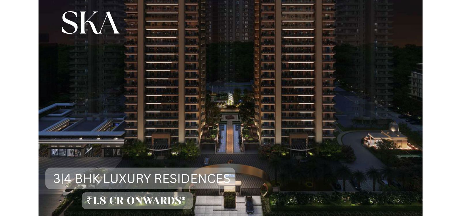 SKA Reality – Affordable & Luxury Homes in Greater Noida